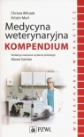 Medycyna weterynaryjna. Kompendium. Wilczek Christa,  Merl Kristin