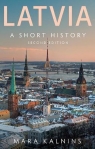 Latvia: A Short History Mara Kalnins