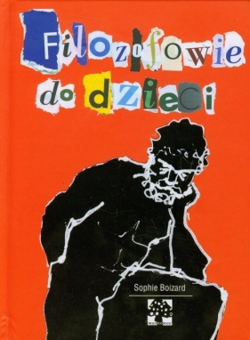 Filozofowie do dzieci - Sophie Boizard