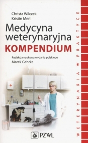 Medycyna weterynaryjna. Kompendium.