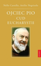OJCIEC PIO CUD EUCHARYSTII