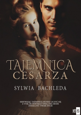 Tajemnica Cesarza - Sylwia Bachleda