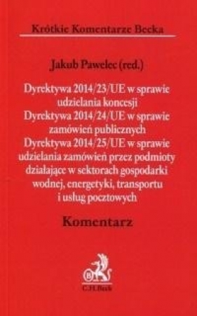 Dyrektywa 2014/23/UE w sprawie udzielania koncesji - Jakub Pawelec