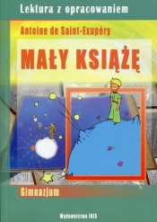 Mały Książę Lektura z opracowaniem - <br />