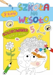 Szkoła na wesoło. Kolorowanka z naklejkami 3-4 lata - Robert Trojanowski