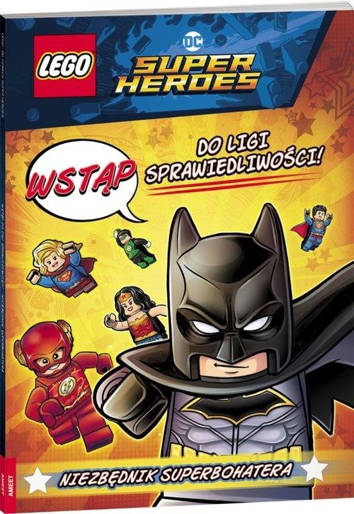 LEGO DC Comics Super Heroes. Wstąp do ligi sprawiedliwości. Niezbędnik Superbohatera (LAT-451)