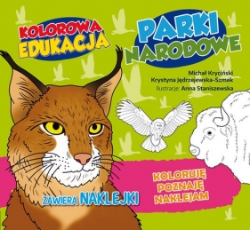 Kolorowa edukacja Parki Narodowe - Michał Kryciński