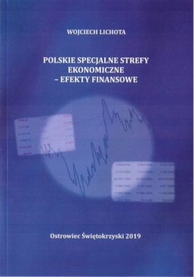Polskie specjalne strefy ekonomiczne - Lichota Wojciech 
