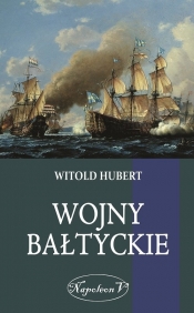 Wojny Bałtyckie - Hubert Witold