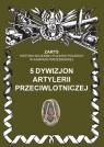 5 Dywizjon Artylerii Przeciwlotniczej Przemysław Dymek