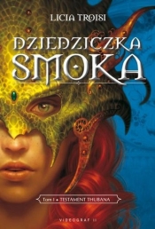 Dziedziczka smoka t.1