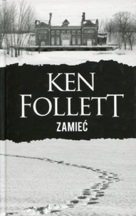 Zamieć - Ken Follett
