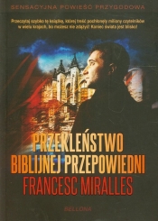 Przekleństwo biblijnej przepowiedni - Francesc Miralles