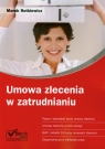 Umowa zlecenia w zatrudnianiu Rotkiewicz Marek