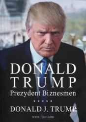 Donald Trump Prezydent Biznesmen - Donald J. Trump