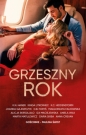 Grzeszny rok. Antologia - Opracowanie zbiorowe