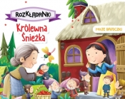 Królewna Śnieżka. Moje bajeczki. Rozkładanki - Opracowanie zbiorowe