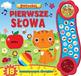 Posłuchaj! Pierwsze słowa - Opracowanie zbiorowe