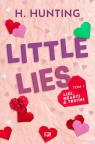 Little Lies. Lies, Hearts & Truths. Tom 1 Helena Hunting