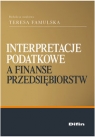 Interpretacje podatkowe a finanse przedsiębiorstw