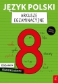 Język polski. Arkusze egzaminacyjne. Egzamin ósmoklasisty - Joanna Stabińska, Elżbieta Butkiewicz