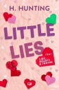 Little Lies. Lies, Hearts & Truths. Tom 1 - Helena Hunting