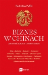 Biznes w ChinachJak odnieść sukces w chińskim świecie Pyffel Radosław
