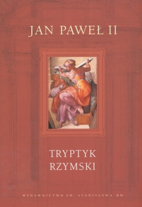 Tryptyk rzymski + CD - Jan Paweł II<br />
