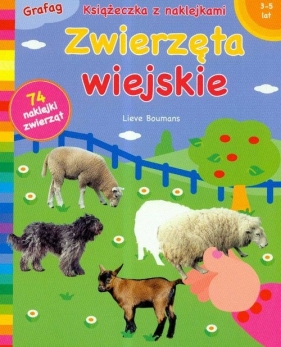 Zwierzęta wiejskie Książeczka z naklejkami - <br />