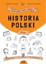 Historia Polski. Graficzne karty pracy dla klasy 8 Małgorzata Nowacka, Małgorzata Torzewska