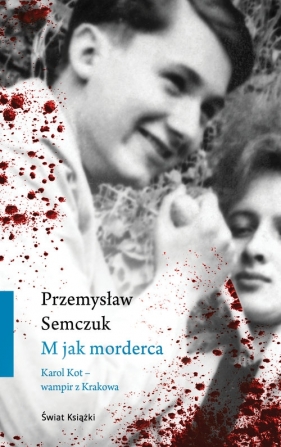 M jak morderca - Przemysław Semczuk