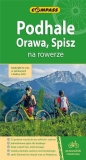 Przewodnik rowerowy - Podhale, Orawa, Spisz - Opracowanie zbiorowe