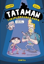 Tataman i eksplodująca kupa - Arttu Unkari