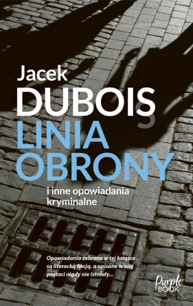 Linia obrony - Jacek Dubois