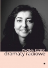Dramaty radiowe Iwona Rusek