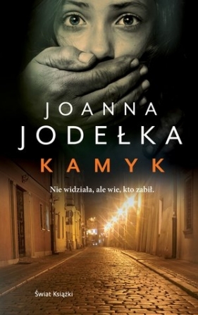 Kamyk - Joanna Jodełka