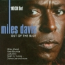 Miles Davis: Out of the Blue  Miles Davis