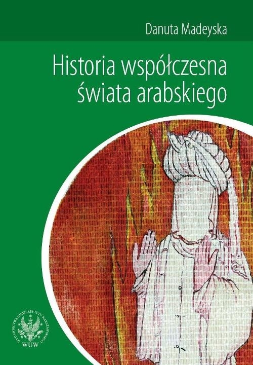 Historia współczesna świata arabskiego