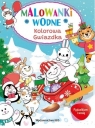 Pędzelkiem i wodą. Malowanki wodne. Gwiazdka Opracowanie zbiorowe