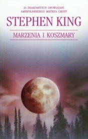 Marzenia i koszmary - Stephen King
