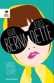 Gdzie jesteś Bernadette - Semple Maria