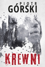 Krewni. Wielkie Litery - Piotr Górski