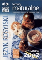 Tematy maturalne J.Rosyjski -Matura 2002
