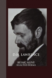Being Alive - David Herbert Lawrence