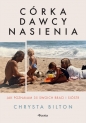 Córka dawcy nasienia. Jak poznałam 35 swoich braci i sióstr - Chrysta Bilton