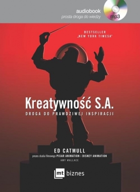 Kreatywność S.A. (Audiobook) - Wallace Amy, Catmull Ed
