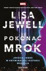 Pokonać mrok. Jessica Jones w kryminalnej historii Marvela Lisa Jewell