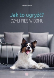 Jak to ugryźć? (Uszkodzona okładka)