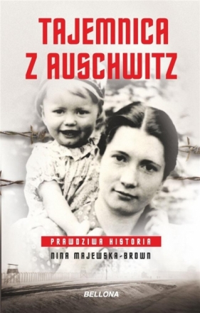 Tajemnica z Auschwitz pocket - Nina Majewska-Brown