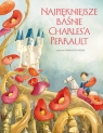 Najpiękniejsze baśnie Charles`a Perrault Francesca Rossi (ilustr.)